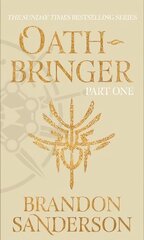 Oathbringer Part One: The Stormlight Archive Book Three цена и информация | Фантастика, фэнтези | pigu.lt