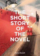 Short Story of the Novel: A Pocket Guide to Key Genres, Novels, Themes and Techniques цена и информация | Исторические книги | pigu.lt