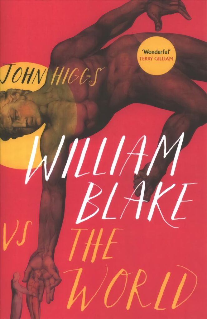 William Blake vs the World цена и информация | Biografijos, autobiografijos, memuarai | pigu.lt
