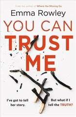 You Can Trust Me: The gripping, glamorous psychological thriller you won't want to miss Unabridged edition kaina ir informacija | Fantastinės, mistinės knygos | pigu.lt
