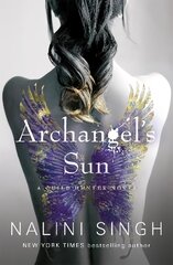 Archangel's Sun: Guild Hunter Book 13 цена и информация | Фантастика, фэнтези | pigu.lt