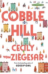 Cobble Hill: A fresh, funny page-turning read from the bestselling author of Gossip Girl kaina ir informacija | Fantastinės, mistinės knygos | pigu.lt