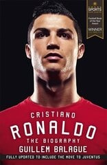 Cristiano Ronaldo: The Biography цена и информация | Биографии, автобиогафии, мемуары | pigu.lt