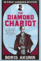 Diamond Chariot: Erast Fandorin 10 kaina ir informacija | Fantastinės, mistinės knygos | pigu.lt