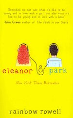 Eleanor & Park kaina ir informacija | Knygos paaugliams ir jaunimui | pigu.lt
