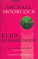 Elric: Stormbringer! цена и информация | Фантастика, фэнтези | pigu.lt