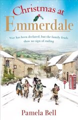 Emmerdale at War: an uplifting and romantic read perfect for nights in (Emmerdale, Book 3) kaina ir informacija | Fantastinės, mistinės knygos | pigu.lt