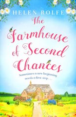 Farmhouse of Second Chances: A gorgeously uplifting story of new beginnings to curl up with in 2022! kaina ir informacija | Fantastinės, mistinės knygos | pigu.lt
