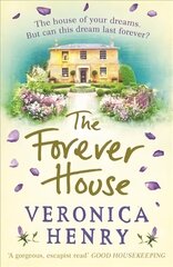 Forever House: A cosy feel-good page-turner цена и информация | Фантастика, фэнтези | pigu.lt