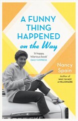 Funny Thing Happened On The Way: Discover the 1960s trend for buying land on a Greek island and building a house. How hard could it be...? kaina ir informacija | Biografijos, autobiografijos, memuarai | pigu.lt
