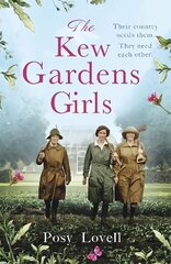 Kew Gardens Girls: An emotional and sweeping historical novel perfect for fans of Kate Morton kaina ir informacija | Fantastinės, mistinės knygos | pigu.lt