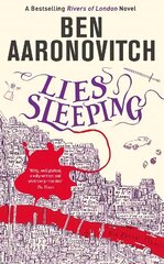 Lies Sleeping: Book 7 in the #1 bestselling Rivers of London series цена и информация | Фантастика, фэнтези | pigu.lt