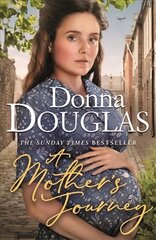 Mother's Journey: A dramatic and heartwarming new saga from the bestselling author Digital original kaina ir informacija | Romanai | pigu.lt