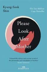 Please Look After Mother: The million copy Korean bestseller kaina ir informacija | Fantastinės, mistinės knygos | pigu.lt