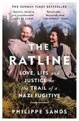 Ratline: Love, Lies and Justice on the Trail of a Nazi Fugitive kaina ir informacija | Istorinės knygos | pigu.lt