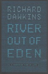 River Out of Eden: A Darwinian View of Life kaina ir informacija | Ekonomikos knygos | pigu.lt