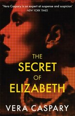Secret of Elizabeth: A masterpiece of psychological suspense kaina ir informacija | Fantastinės, mistinės knygos | pigu.lt