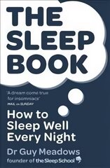 Sleep Book: How to Sleep Well Every Night kaina ir informacija | Saviugdos knygos | pigu.lt