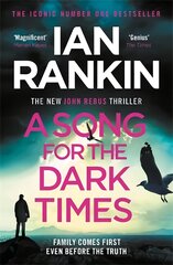 Song for the Dark Times: From the iconic #1 bestselling author of IN A HOUSE OF LIES цена и информация | Фантастика, фэнтези | pigu.lt