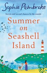 Summer on Seashell Island: The uplifting and feel-good holiday romance to read this summer full of family, friendship, laughter and love! цена и информация | Фантастика, фэнтези | pigu.lt
