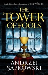 Tower of Fools: From the bestselling author of THE WITCHER series comes a new fantasy цена и информация | Фантастика, фэнтези | pigu.lt