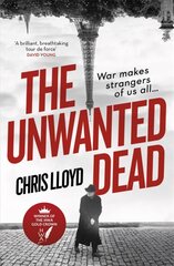 Unwanted Dead: Winner of the HWA Gold Crown for Best Historical Fiction kaina ir informacija | Fantastinės, mistinės knygos | pigu.lt