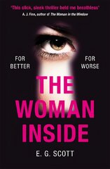 Woman Inside: The impossible to put down crime thriller with an ending you won't see coming цена и информация | Фантастика, фэнтези | pigu.lt