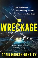Wreckage: The gripping thriller that everyone is talking about цена и информация | Fantastinės, mistinės knygos | pigu.lt