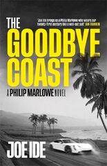 Goodbye Coast: A Philip Marlowe Novel kaina ir informacija | Fantastinės, mistinės knygos | pigu.lt