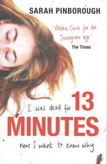 13 Minutes: The twisty turny YA psychological thriller you will not be able to put down цена и информация | Фантастика, фэнтези | pigu.lt