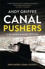 Canal Pushers (Johnson & Wilde Crime Mystery #1) цена и информация | Fantastinės, mistinės knygos | pigu.lt