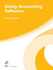 Using Accounting Software Workbook kaina ir informacija | Ekonomikos knygos | pigu.lt