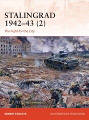 Stalingrad 1942-43 (2): The Fight for the City kaina ir informacija | Istorinės knygos | pigu.lt
