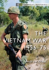 Vietnam War: 1956-75 kaina ir informacija | Istorinės knygos | pigu.lt