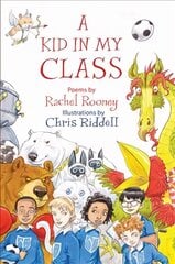 Kid in My Class: Poems kaina ir informacija | Knygos paaugliams ir jaunimui | pigu.lt