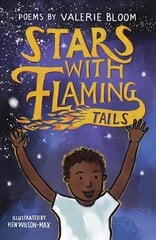 Stars With Flaming Tails: Poems kaina ir informacija | Knygos paaugliams ir jaunimui | pigu.lt