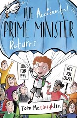 Accidental Prime Minister Returns 1 цена и информация | Книги для подростков и молодежи | pigu.lt