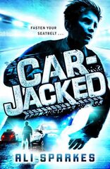 Car-Jacked цена и информация | Книги для подростков и молодежи | pigu.lt