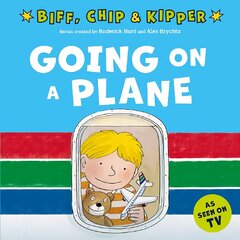 Going on a Plane (First Experiences with Biff, Chip & Kipper) 1 цена и информация | Книги для малышей | pigu.lt