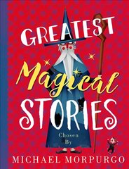 Greatest Magical Stories цена и информация | Книги для подростков  | pigu.lt