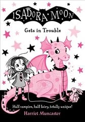Isadora Moon Gets in Trouble цена и информация | Книги для подростков  | pigu.lt