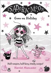 Isadora Moon Goes on Holiday kaina ir informacija | Knygos paaugliams ir jaunimui | pigu.lt