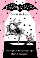 Isadora moon goes to the ballet kaina ir informacija | Knygos paaugliams ir jaunimui | pigu.lt