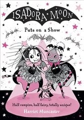 Isadora Moon Puts on a Show цена и информация | Книги для подростков  | pigu.lt