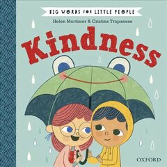 Big Words for Little People: Kindness цена и информация | Книги для подростков  | pigu.lt