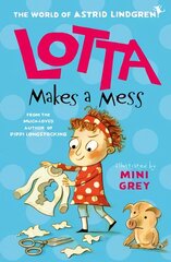 Lotta Makes a Mess 1 цена и информация | Книги для подростков и молодежи | pigu.lt