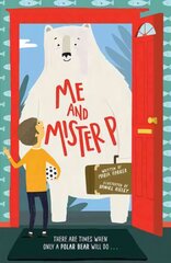 Me and Mister P цена и информация | Книги для подростков и молодежи | pigu.lt