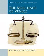 Oxford School Shakespeare: Merchant of Venice: Oxford School Shakespeare 2010 цена и информация | Книги для подростков  | pigu.lt