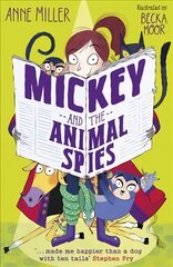 Mickey and the Animal Spies цена и информация | Книги для подростков и молодежи | pigu.lt