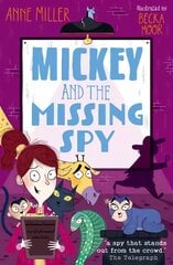 Mickey and the Missing Spy 1 цена и информация | Книги для подростков и молодежи | pigu.lt